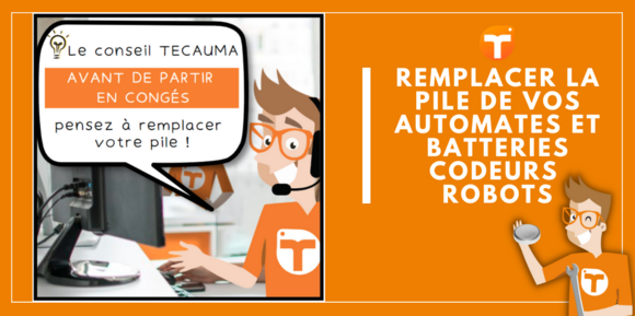 Remplacement pile automate - TECAUMA
