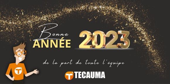 Meilleurs voeux 2023 - TECAUMA
